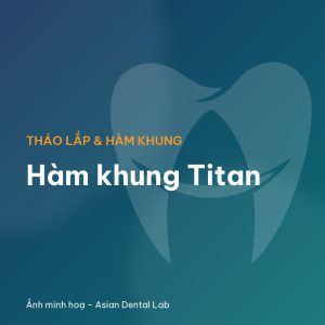 Hàm khung Titan