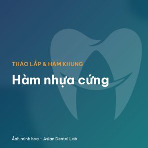 Hàm nhựa cứng